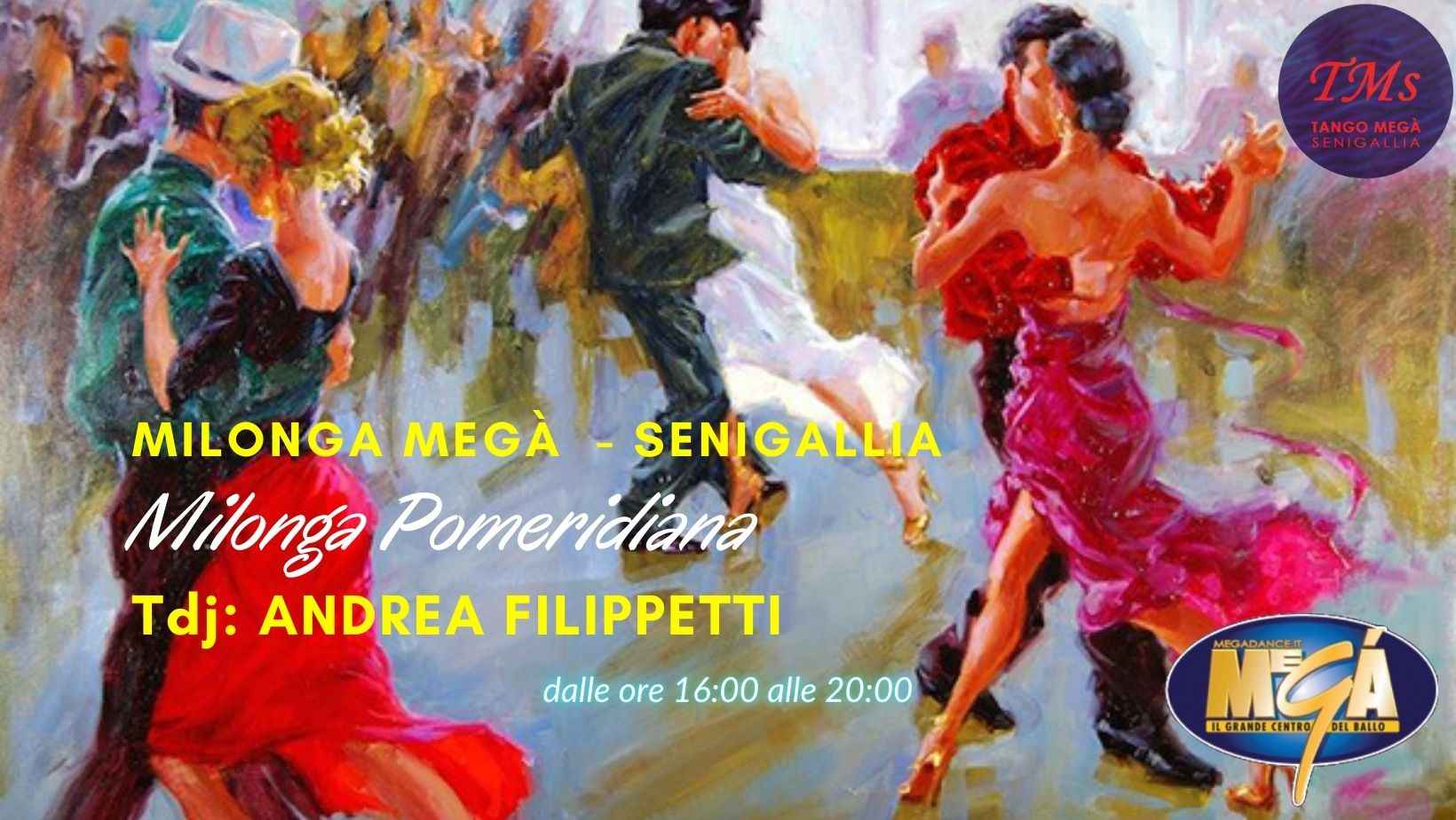 R I P A R T I A M O Milonga Megà Senigallia An