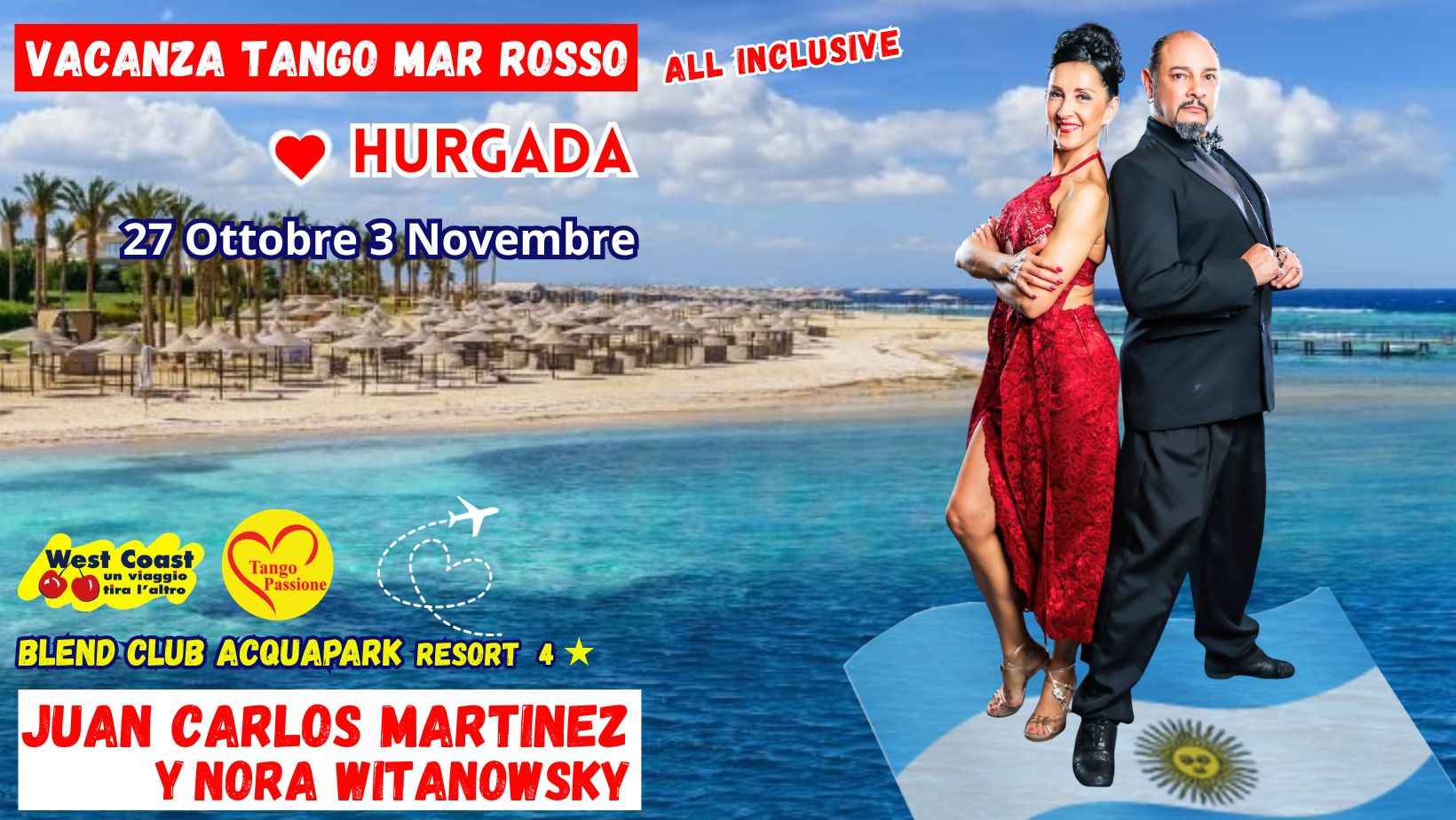 Vacanza Tango Mar Rosso - Hurgada 27 Ott - 3 Nov con Juan e Nora