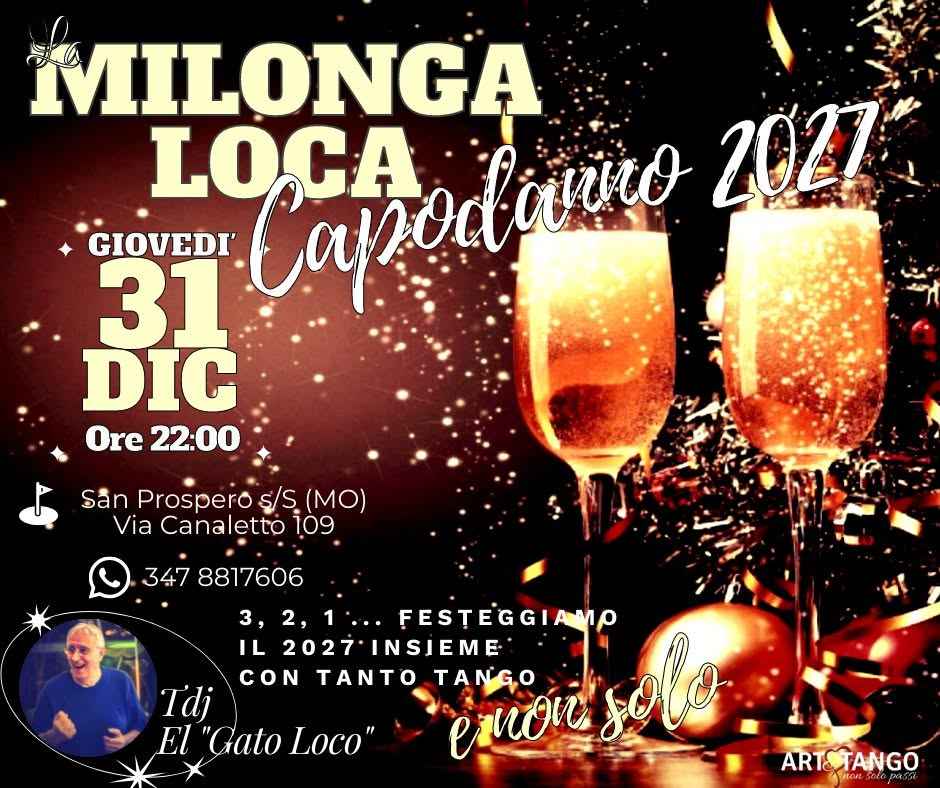 La Milonga Loca di Capodanno - Tdj El Gato Loco