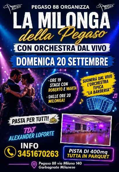 Milonga Con Orchestra dal Vivo alla Pegaso!!! Con L'orchestra Tipica "la Barberia"