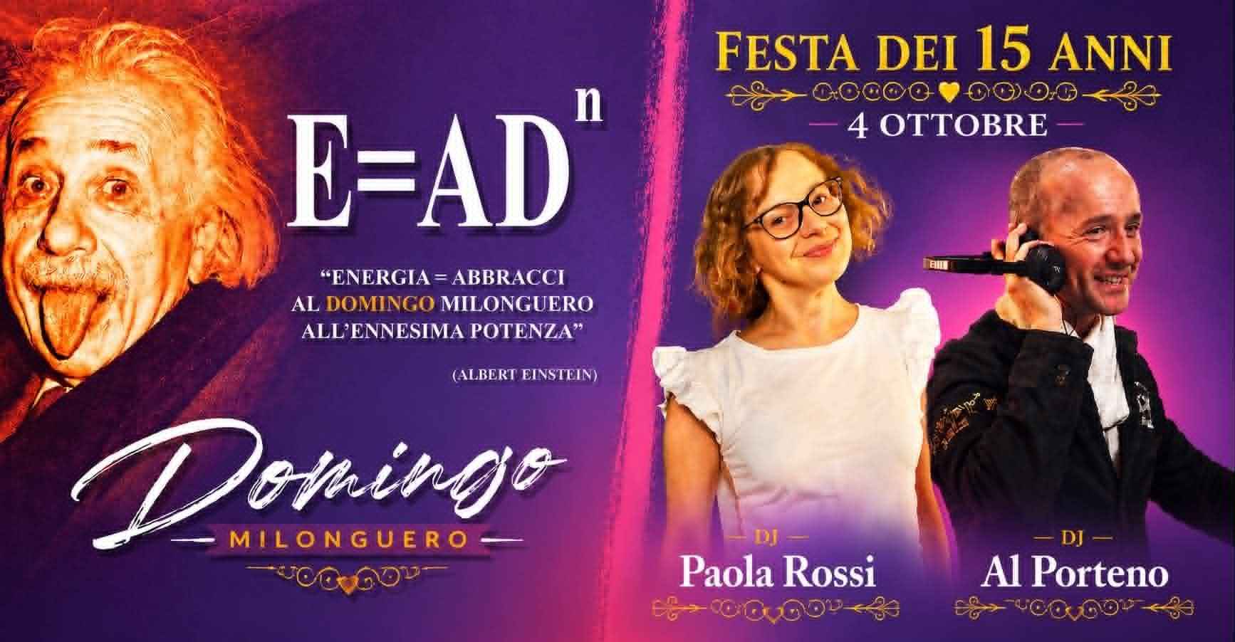 Domingo Milonguero - Lariapertura e festa dei 15 anni di Milonga - Djs Paola Rossi & Al Porteno