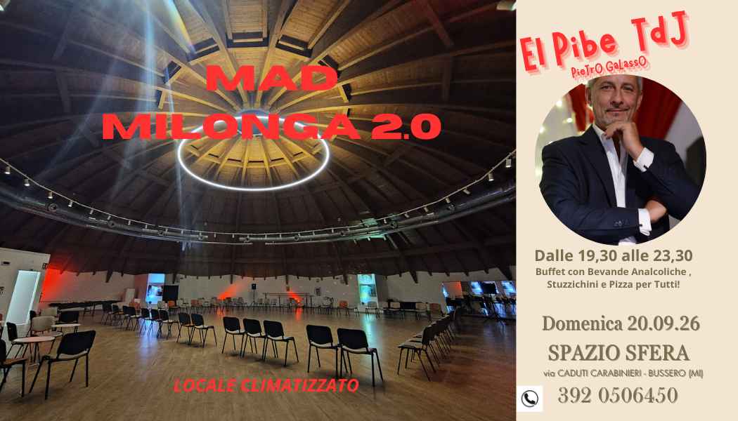 Mad Milonga 2.0 - Domenica 20 Settembre Riapertura a Todo Vinilo - in consolle El Pibe Tdj