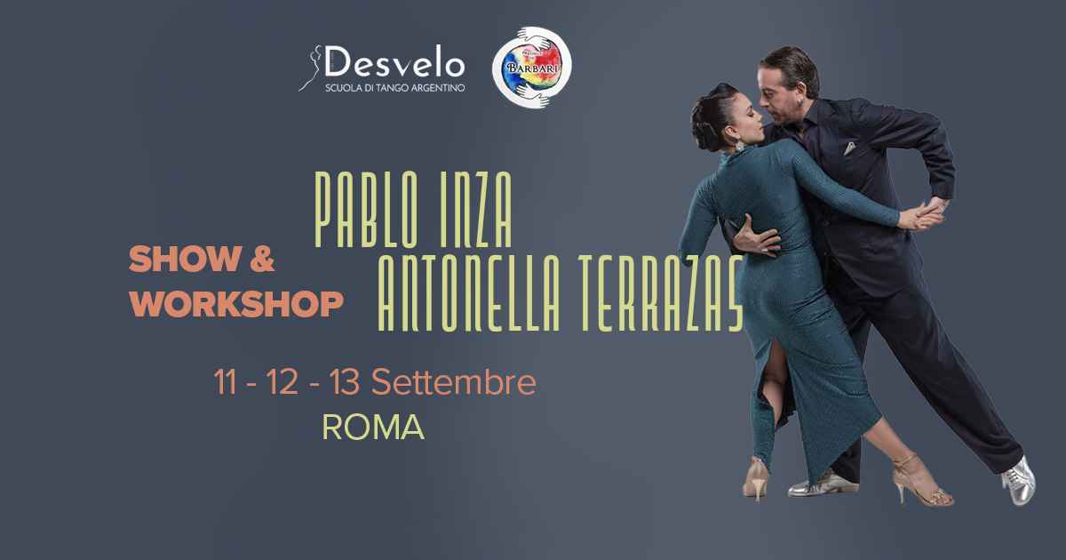 Pablo Inza e Antonella Terrazas - Workshop & Show - Roma