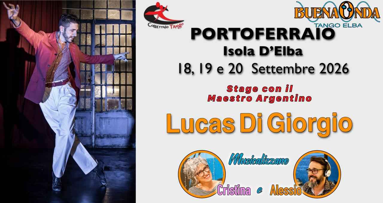 Tango Argentino Isola d’elba - Stage con il maestro argentino Lucas Di Giorgio