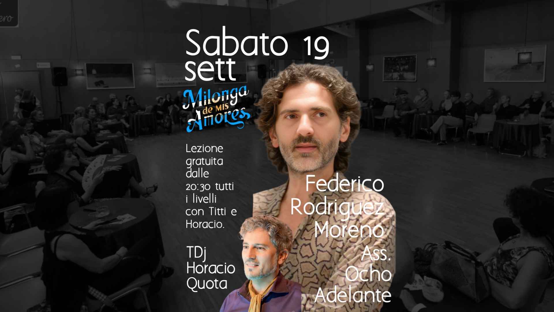 Sabato 19 Settembre inizio dalle 20:30 lezione per tutti i livelli compresa con l'ingresso!!!