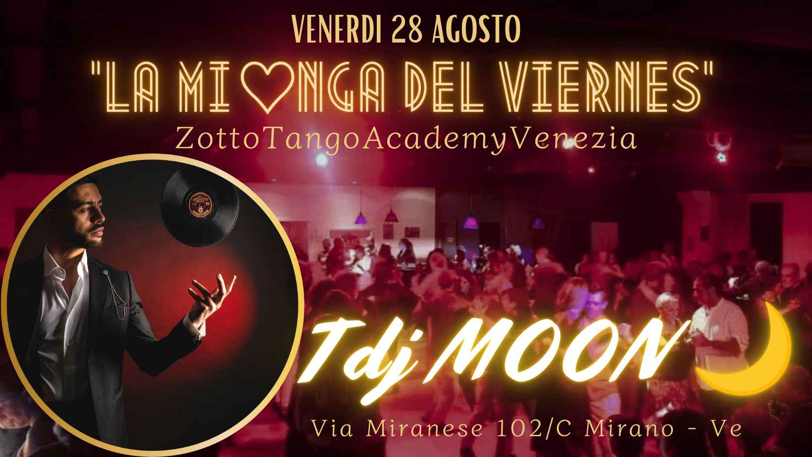 La Milonga del Viernes - Tdj Moon