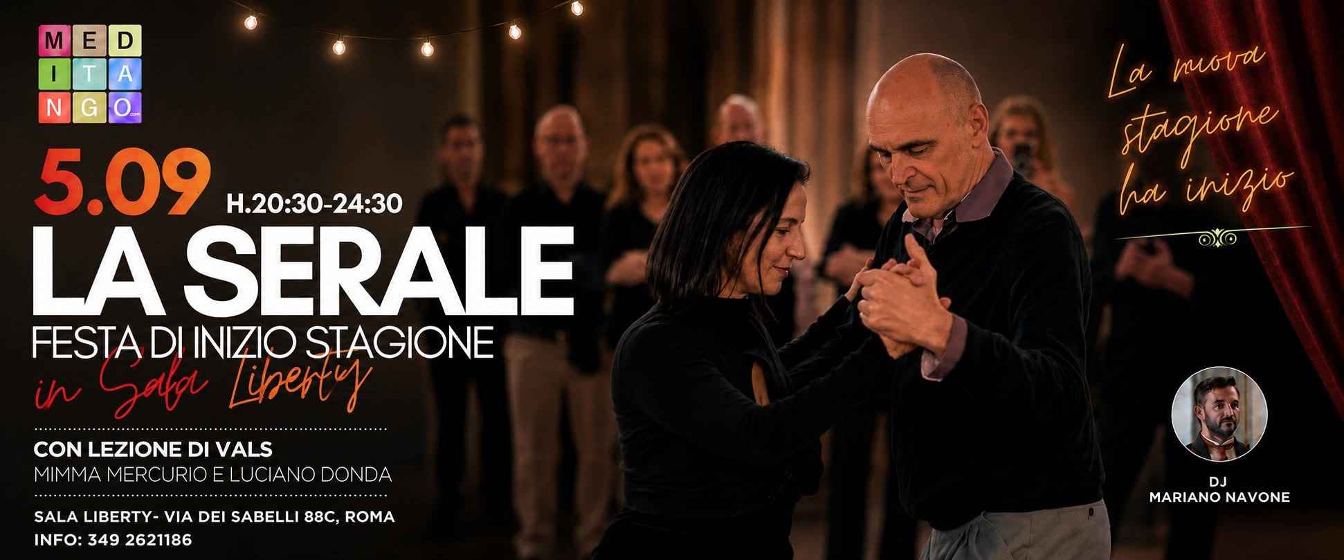 Riapre la Sala Liberty con “LA SERALE”  - TDJ Mariano Navone