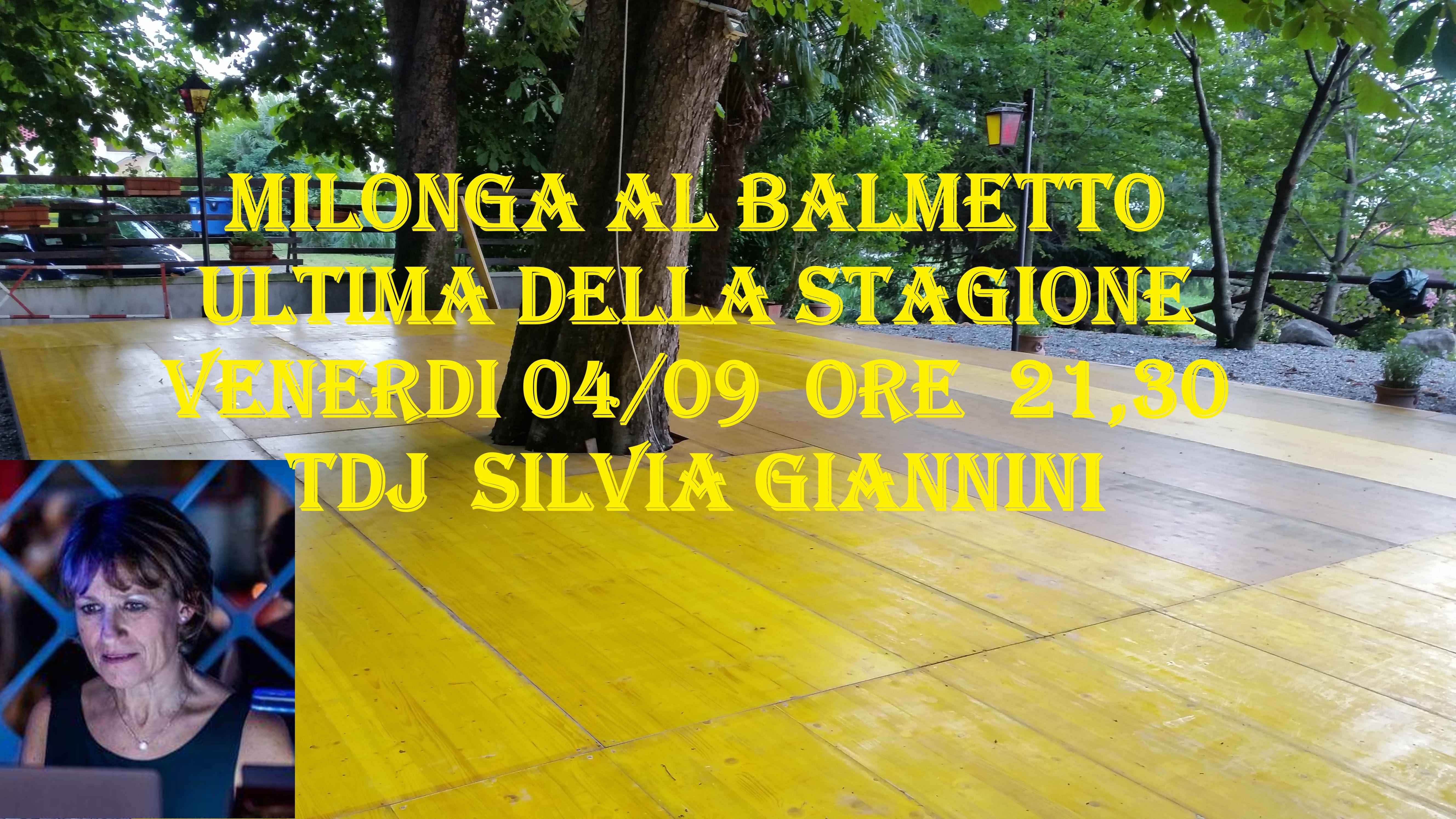 Milonga al Balmetto !! Ultima della Stagione