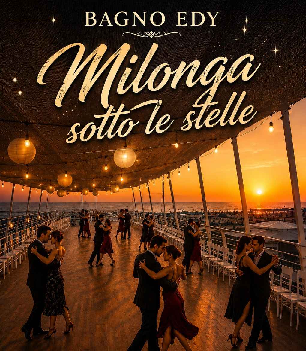 Milonga sotto le Stelle al Bagno Edy a Marina di Pietrasanta (Lu).
