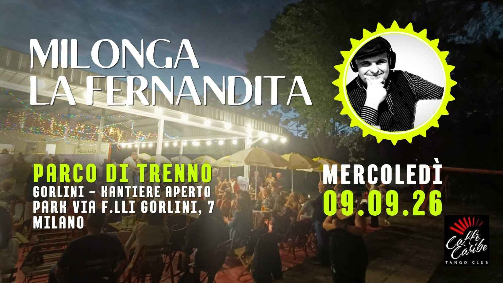 La Fernandita Milonga Estiva - Organizza Caffe Caribe Tango Club