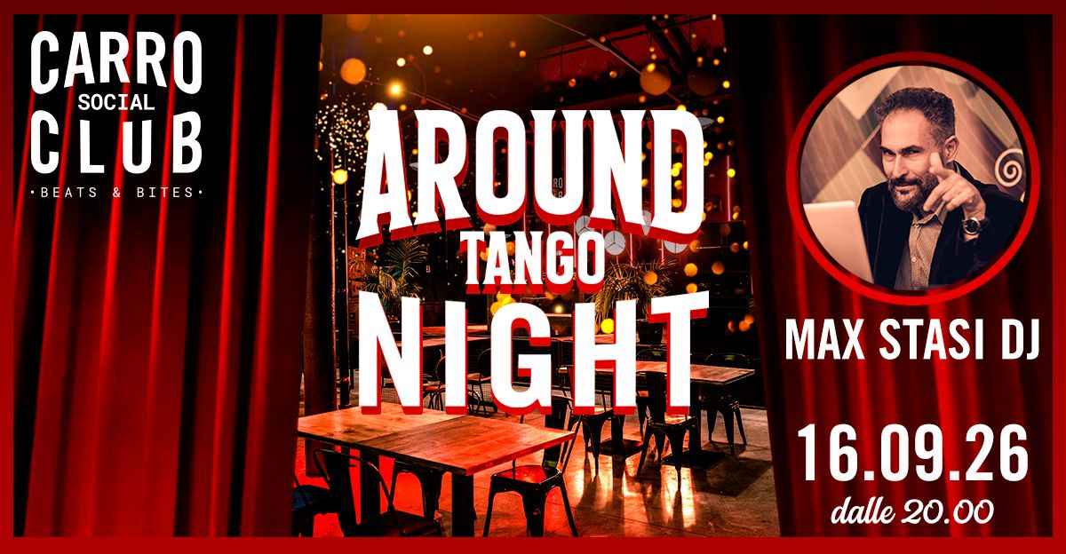 Aroundtango Night - Dj Max Stasi