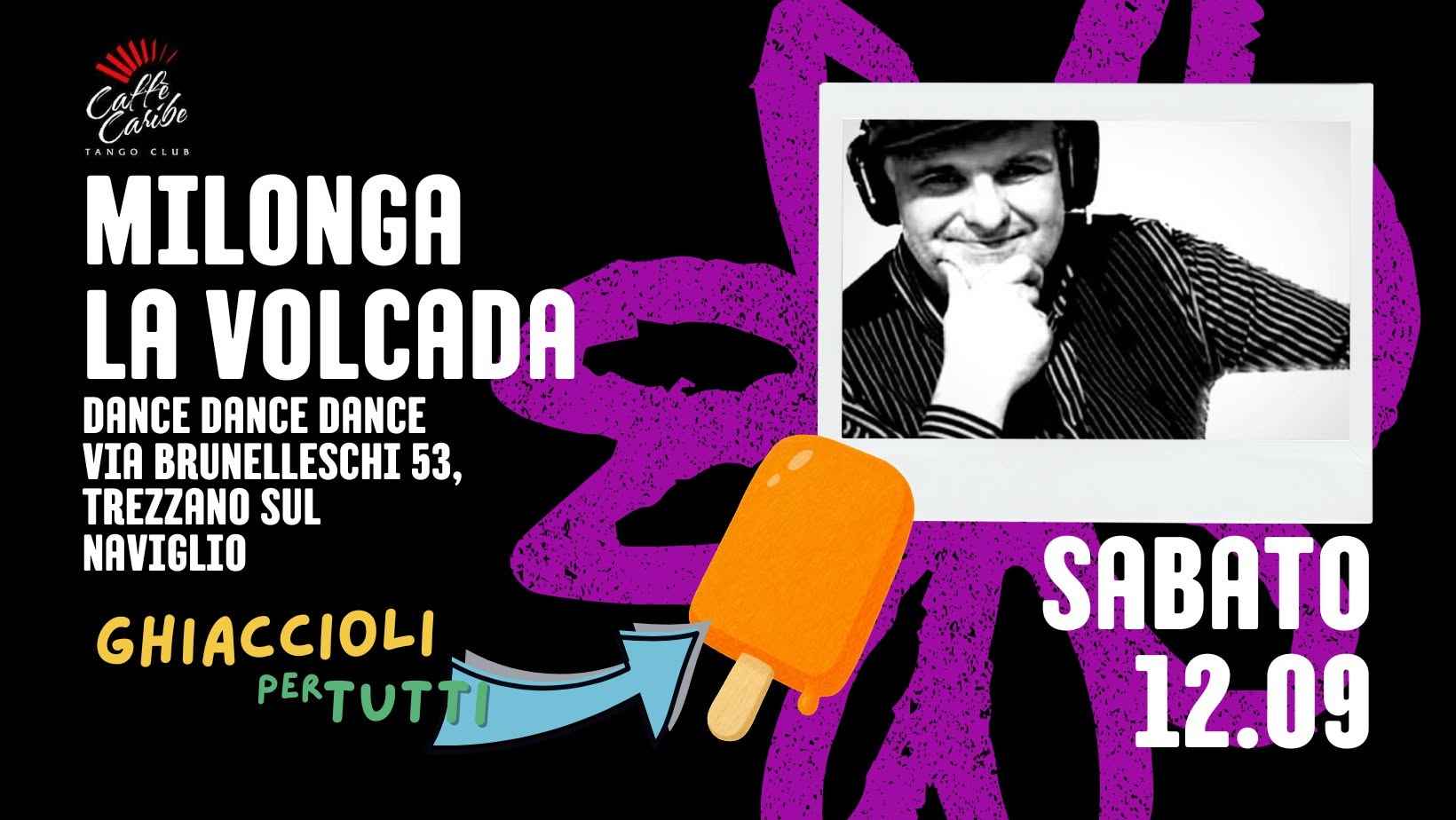 Caffe Caribe Tango Club " La Volcada" - organizza Caffe Caribe