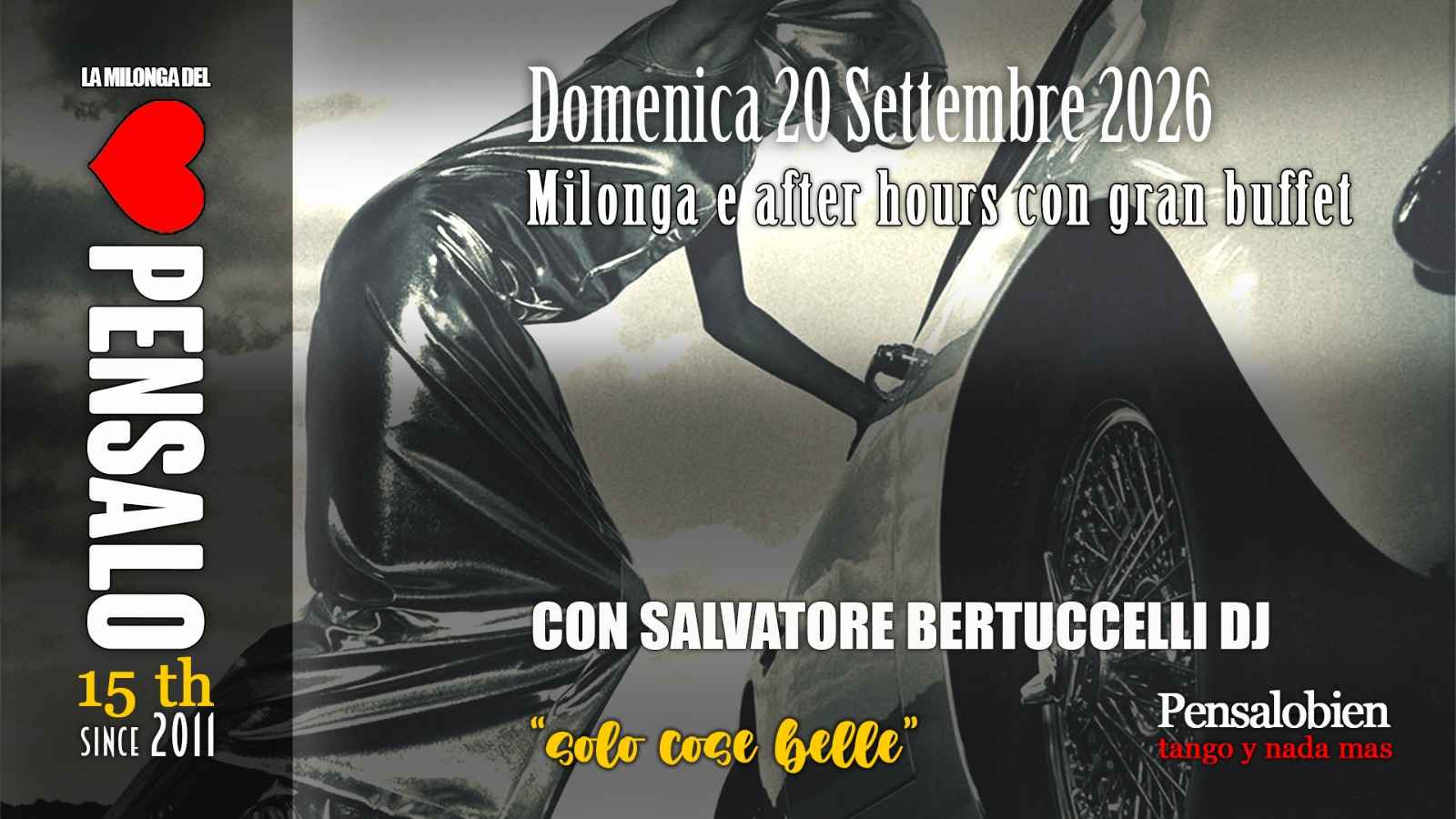 Domenica 20 Settembre Milonga! Pensalo con cena a buffet