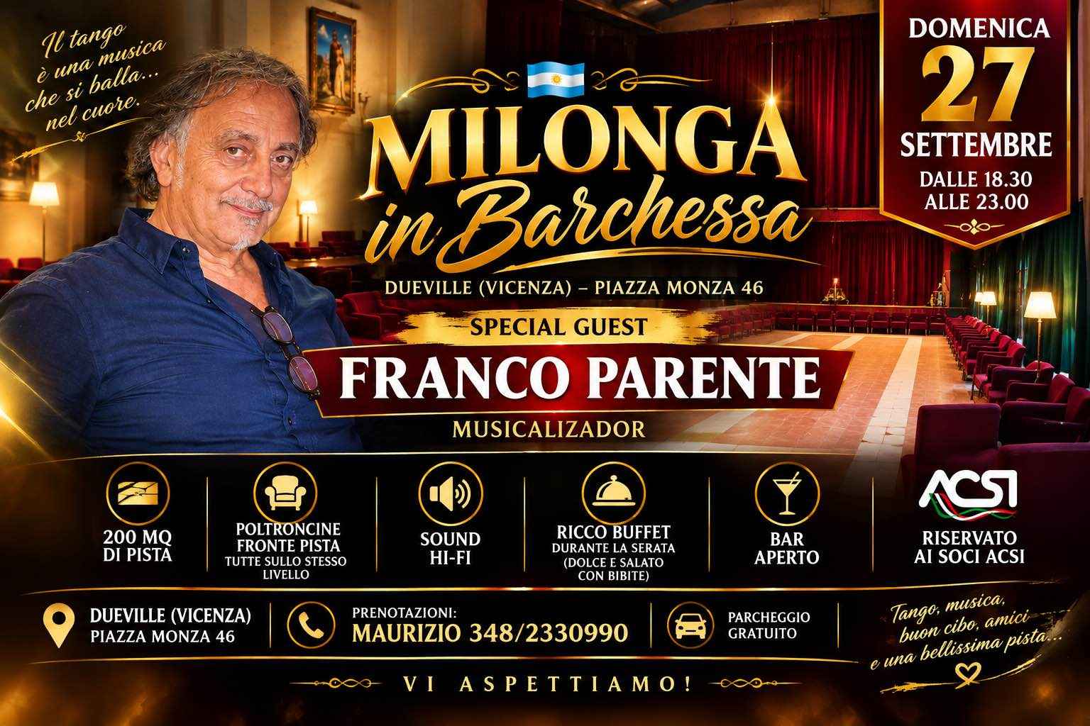 La pomeridiana in Barchessa: Special Guest Franco Parente e ricco buffet durante la serata