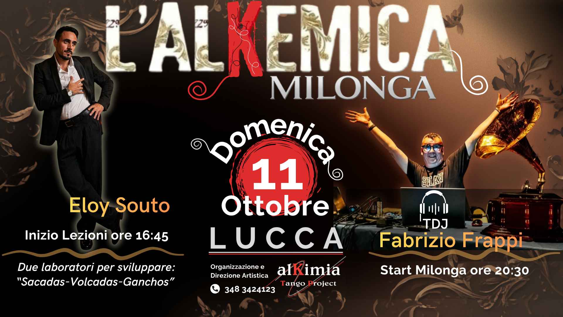 Milonga L ' A L K E M I C A ♂ ♀ ✨inaugurazione✨ Lucca ✨ Eloy Souto Stage ✨ Frappi Tdj♥