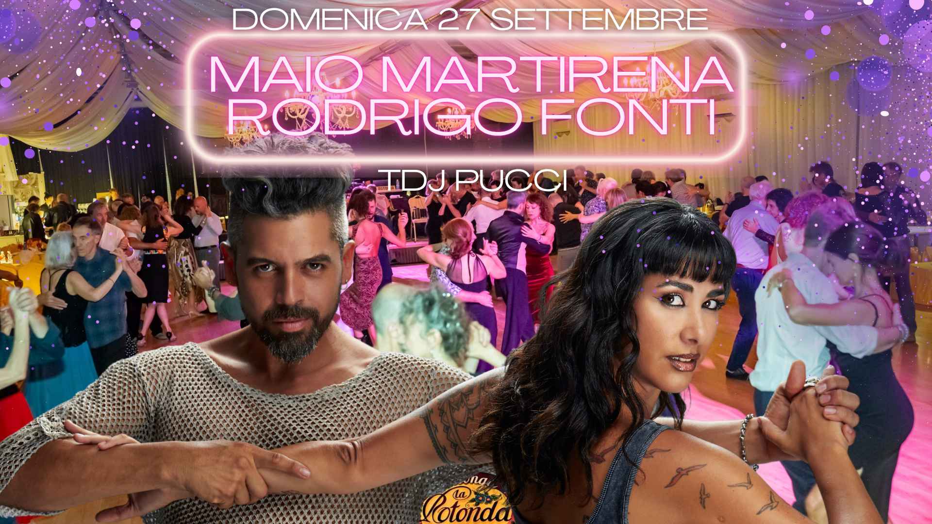 La Rotonda! Tdj Pucci! Stage e show di Maio Martirena e Rodrigo Fonti!