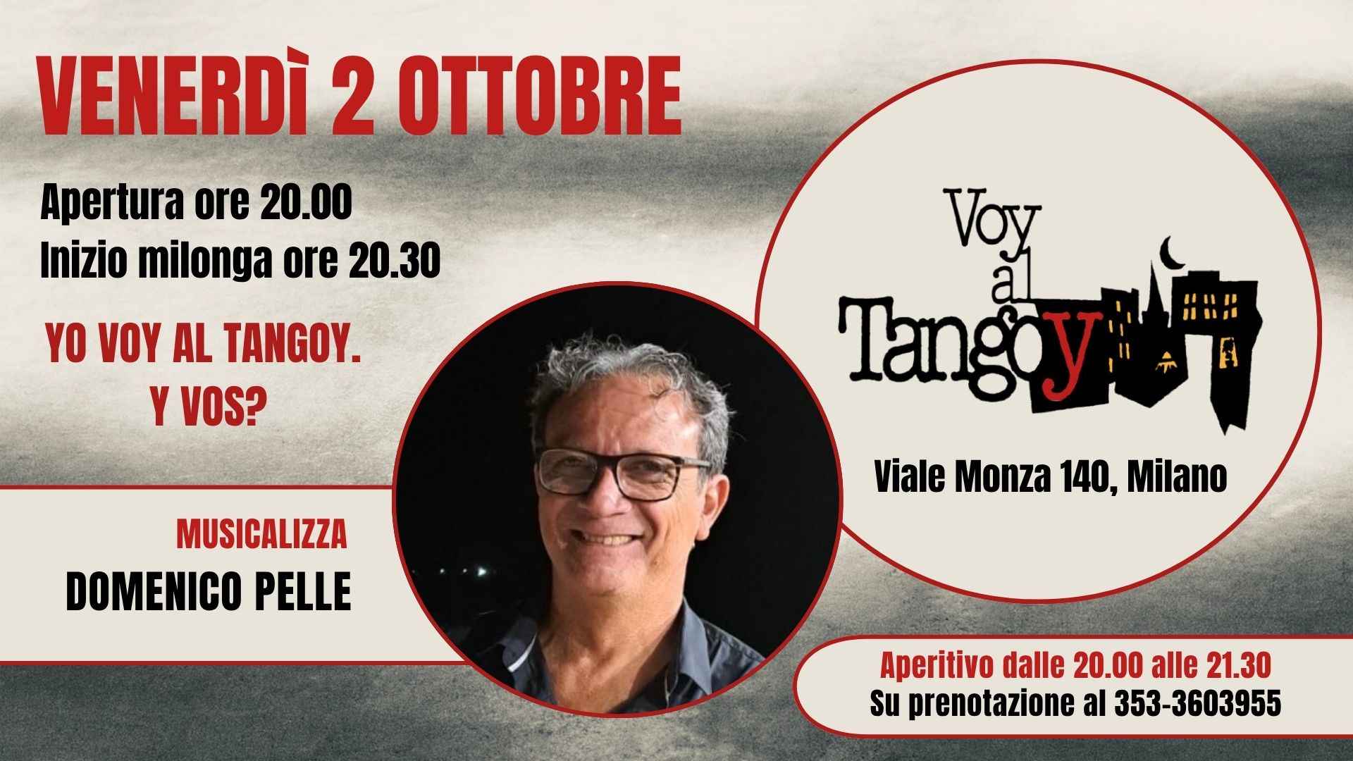 Voy al Tangoy - La milonga del venerdì - Tdj Domenico Pelle