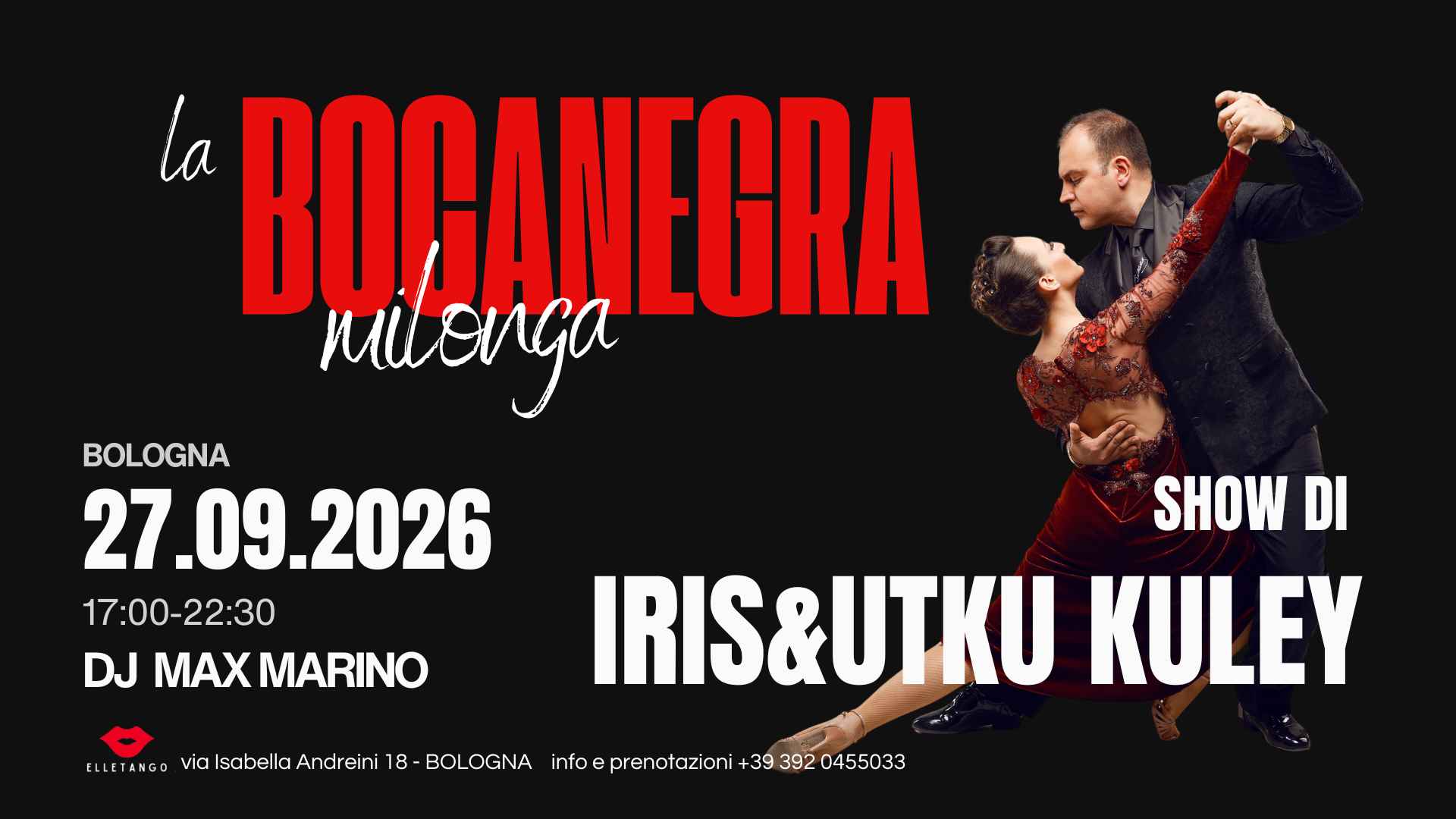 Elletango - Milonga La Bocanegra - Inaugurazione - dj Max Marino + esibizione di Iris & Utku Kuley