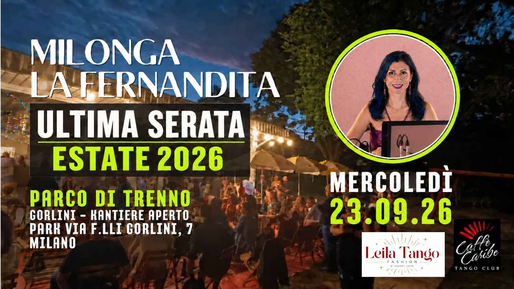La Fernandita Milonga Estiva - Organizza Caffe Caribe Tango Club