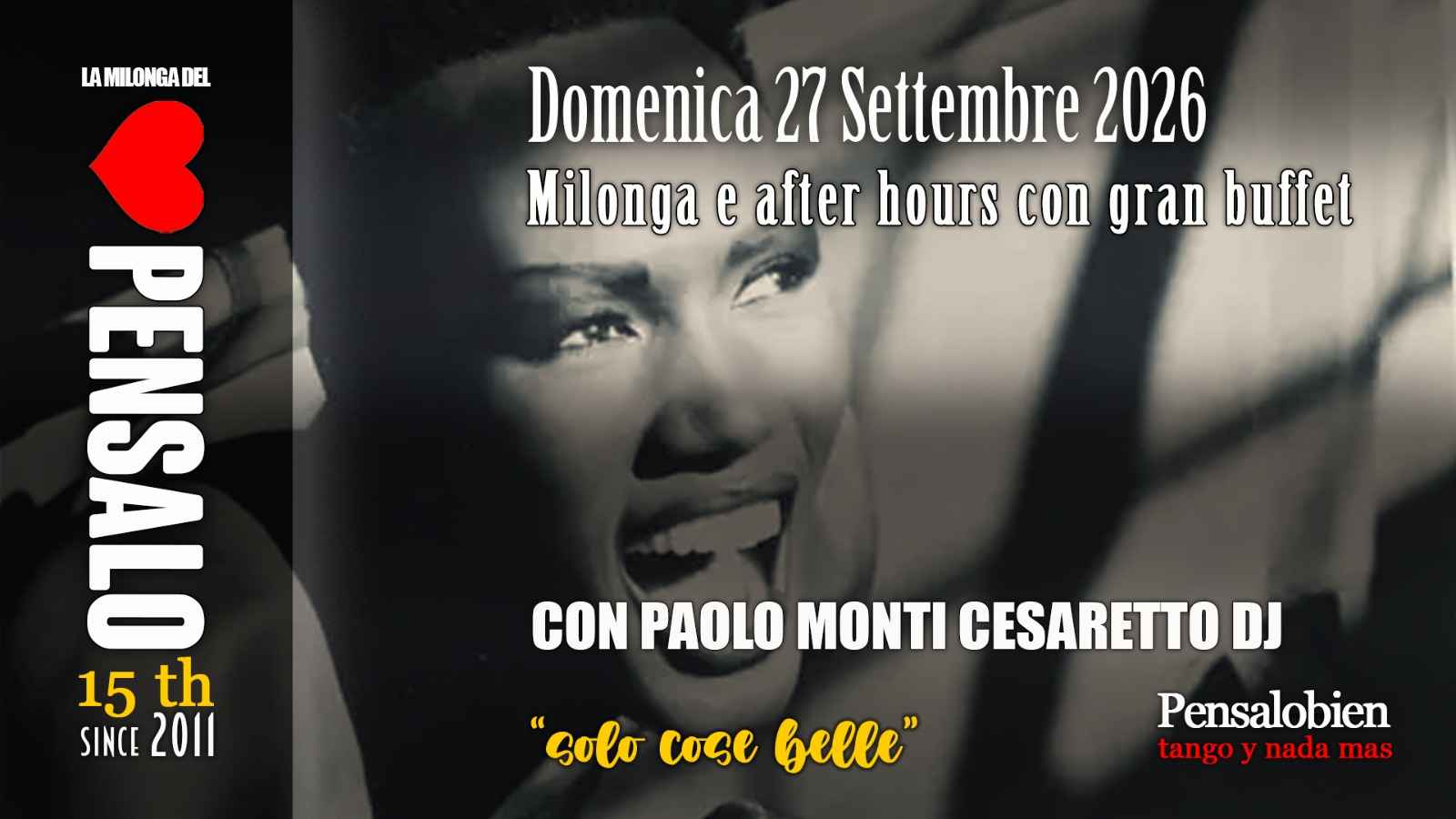 Domenica 27 Settembre Milonga! Pensalo con cena a buffet