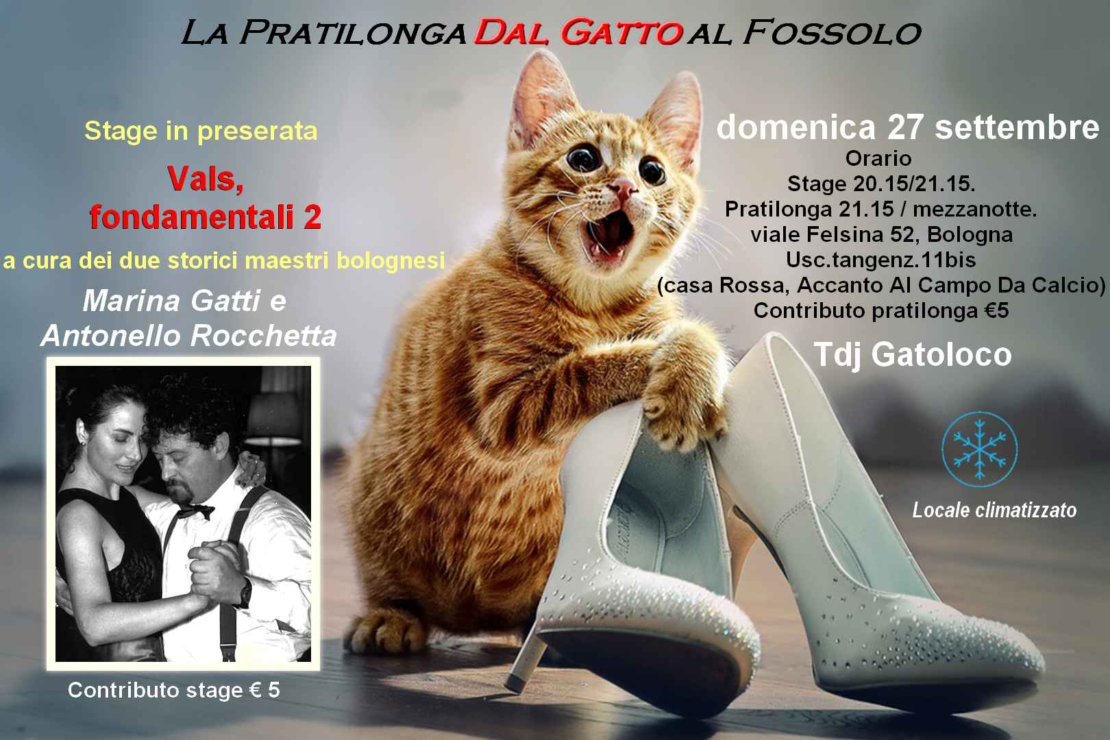 La Pratilonga Dal Gatto al Fossolo. Stage : Vals, fondamentali 2. con Marina e Antonello (Fattoria)