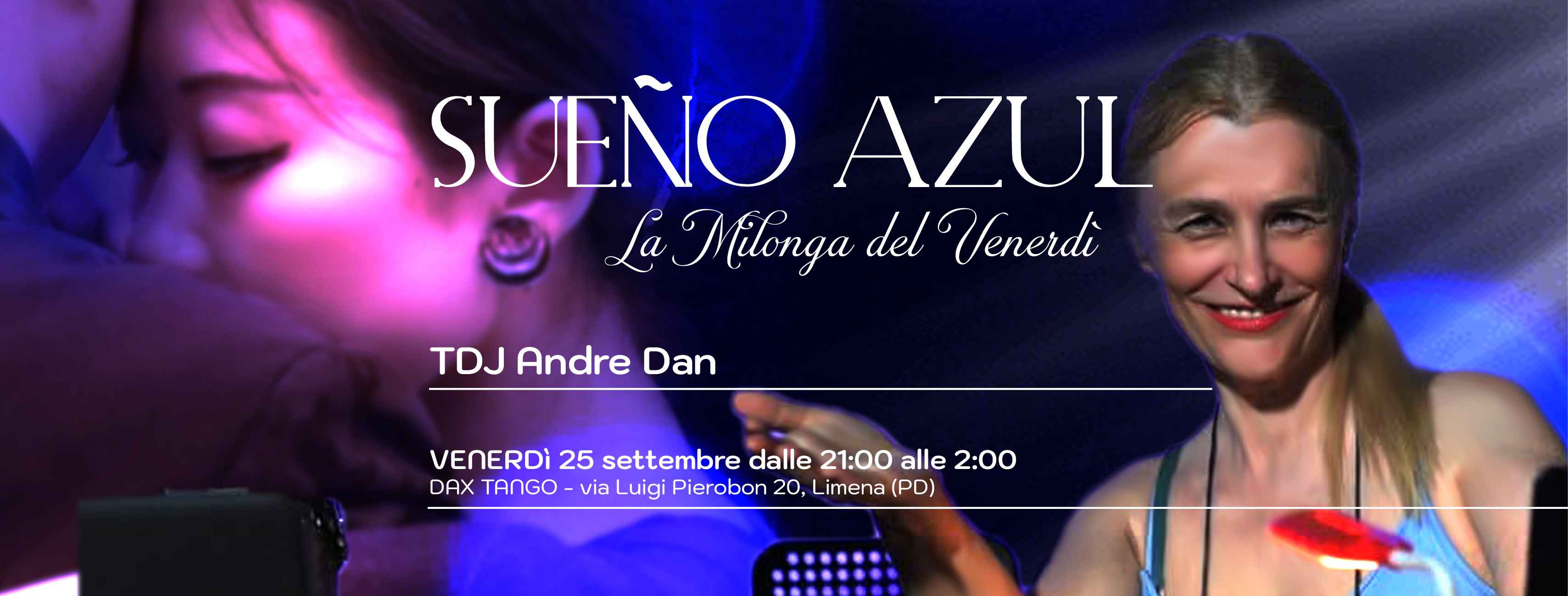 Milonga Sueño azul con Tdj Andre Dax, aperitivo di benvenuto!