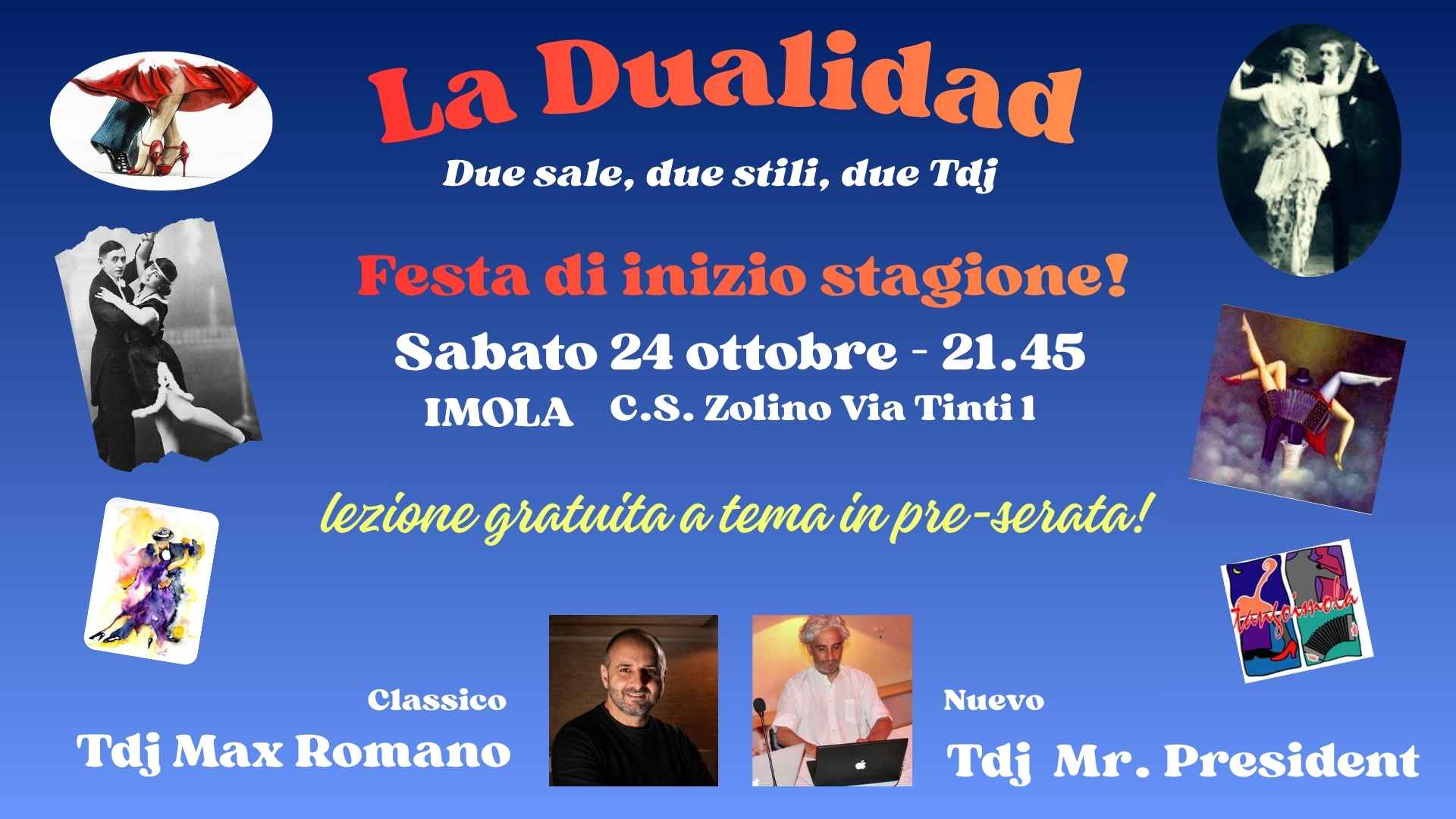 La Dualidad: Due sale, due stili, due tdj - Festa di riapertura!