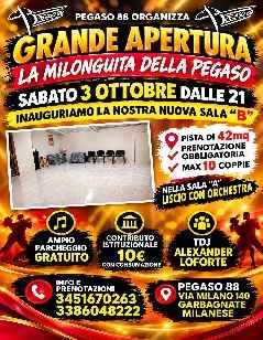 Grande Apertura "la Milonguita della Pegaso"