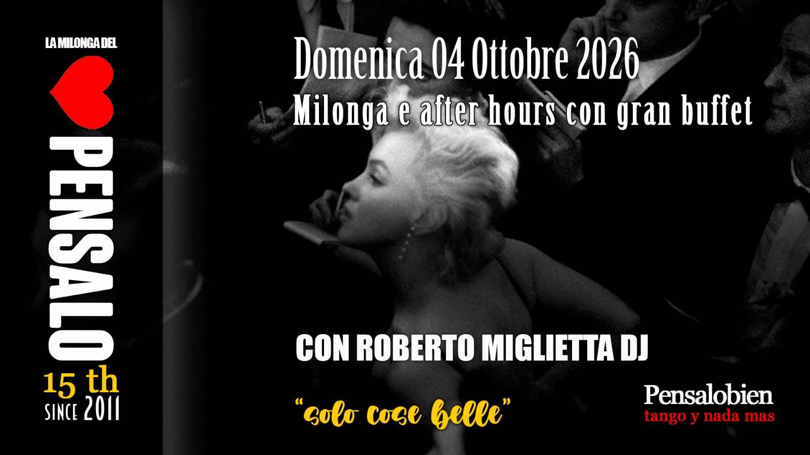 Domenica 04 Ottobre dalle 18:00! Pensalo con cena a buffet
