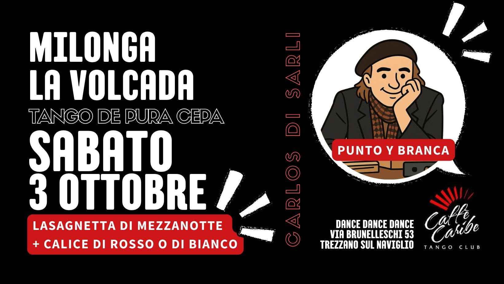 Milonga La Volcada organizza Caffe Caribe Tango Club