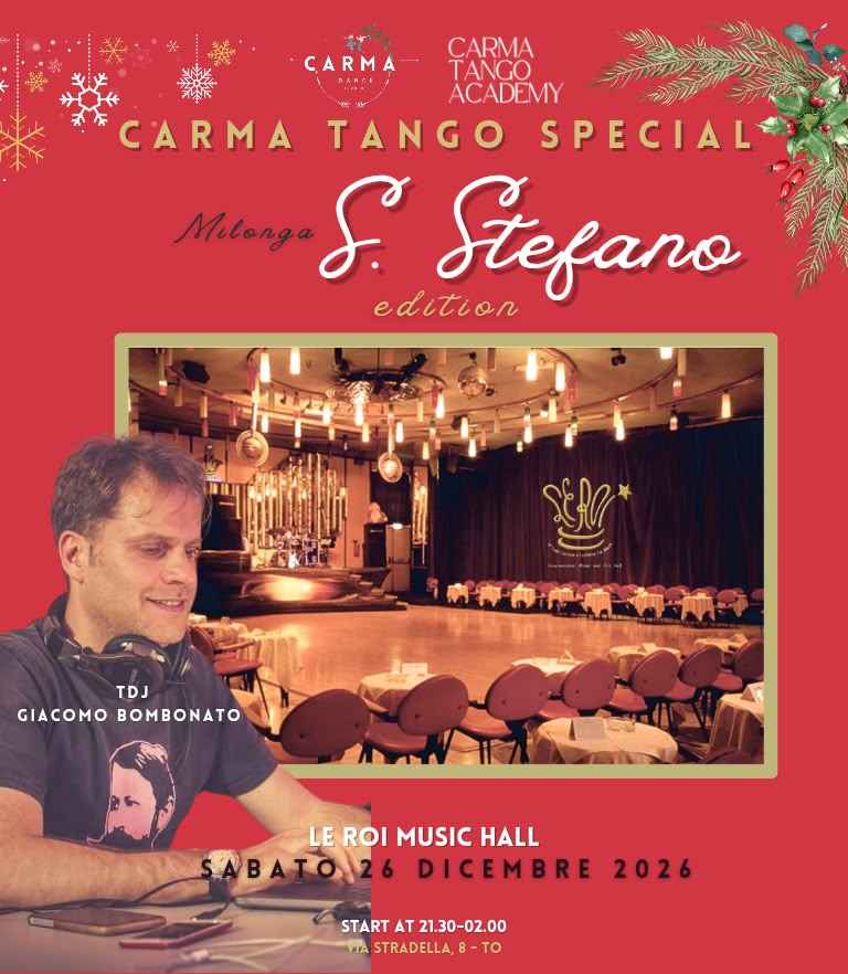 Carma Tango Special@le Roi - S. Stefano Edition - dj Giacomo Bombonato