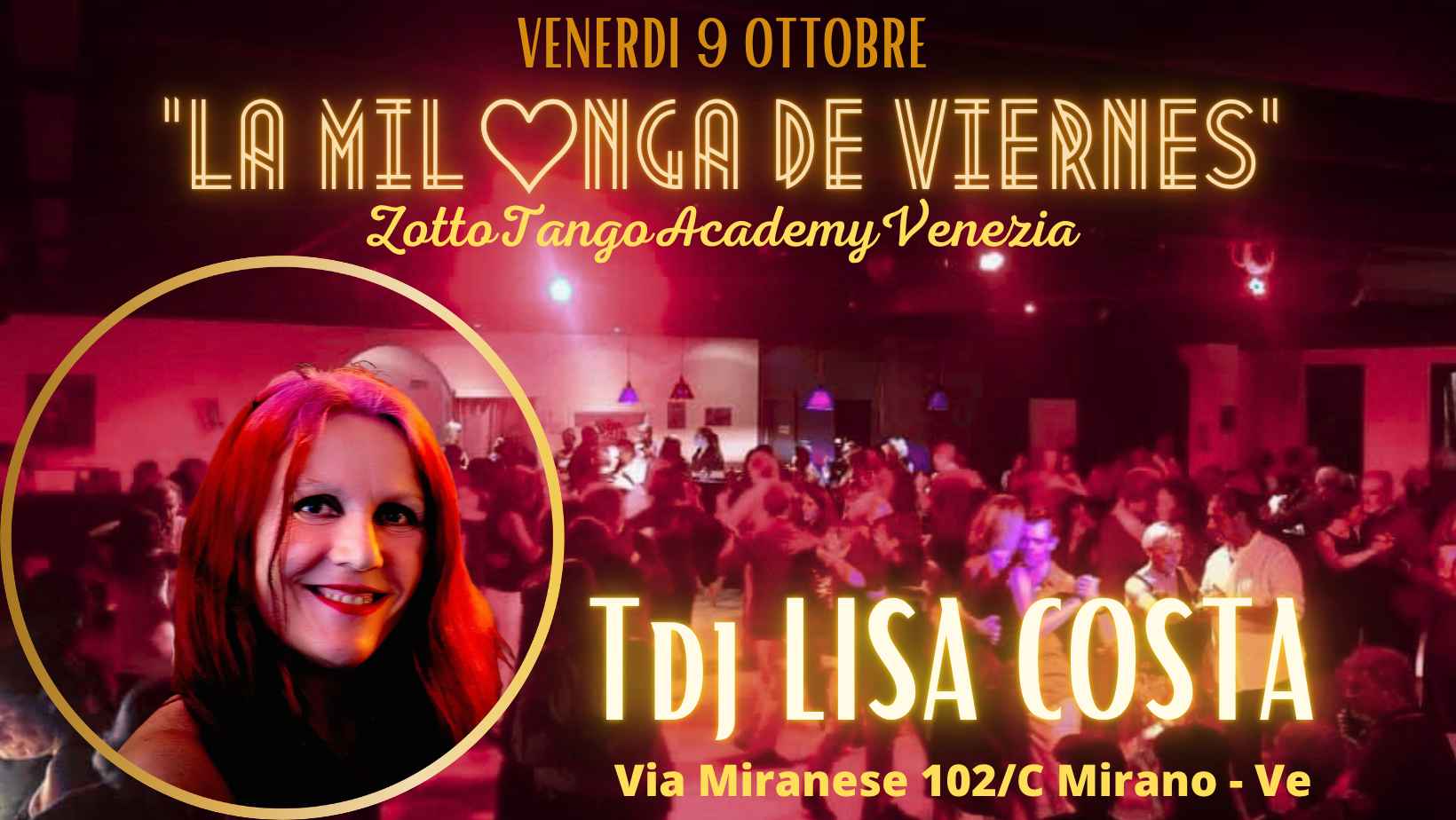 La Milonga del Viernes - Tdj Lisa Costa