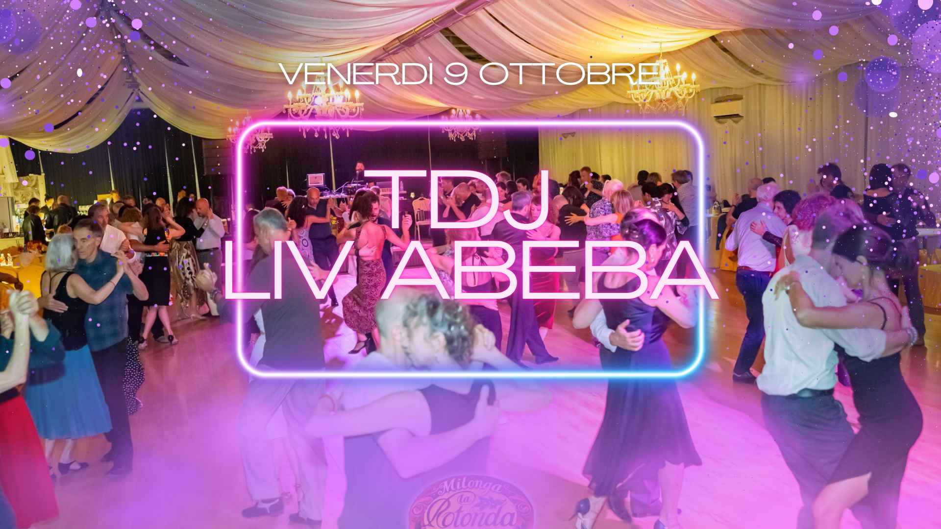 Milonga La Rotonda! Tdj Liv Abeba!