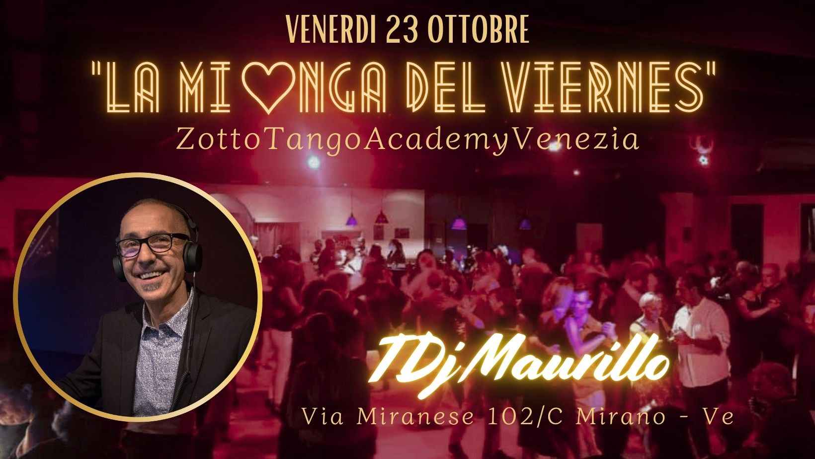 La Milonga del Viernes - Tdj Maurillo