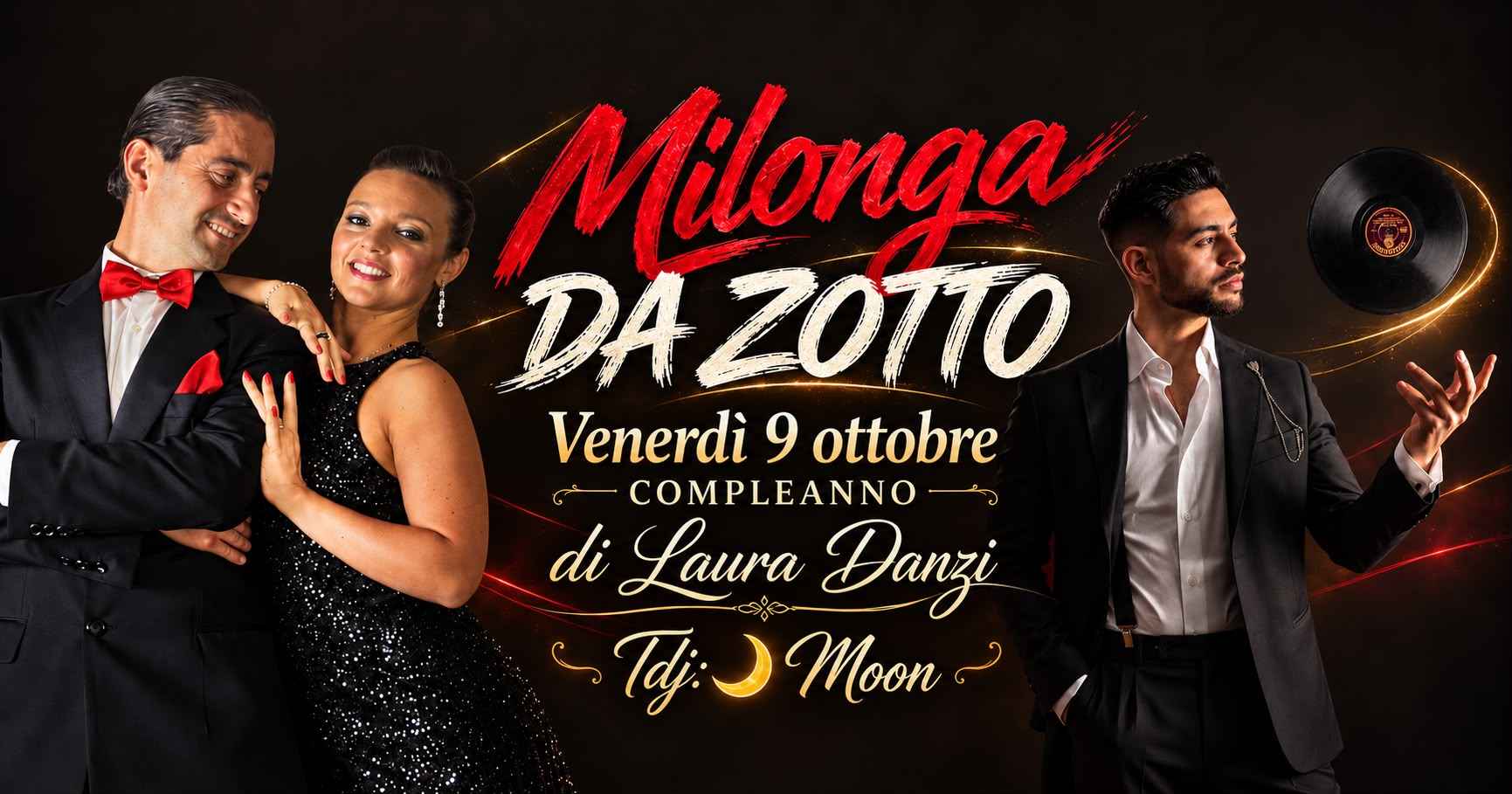 Milonga Da Zotto Col Compleanno di Laura Danzi