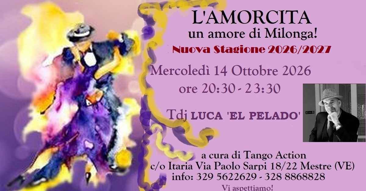 L' Amorcita ... un amore di Milonga! Tdj Luca "el Pelado"