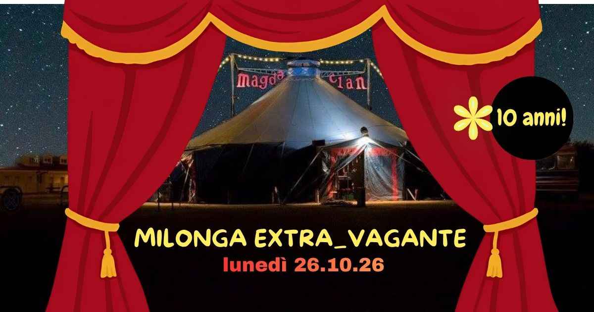 Circus Tango - Milonga extra_vagante