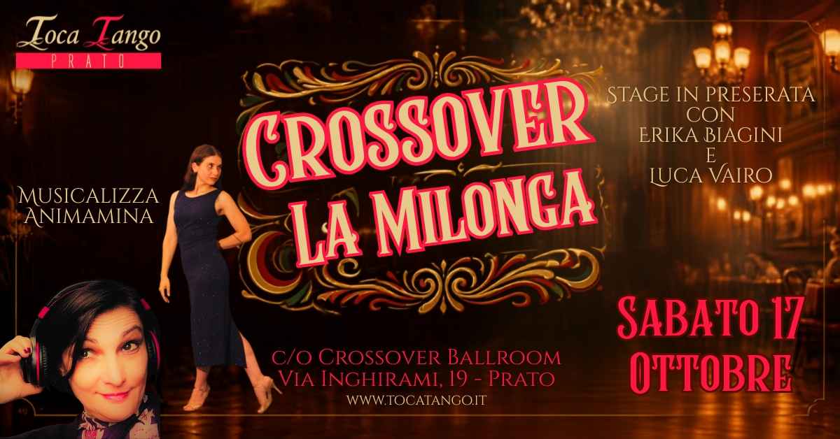 Crossover La Milonga - Inaugurazione della Stagione