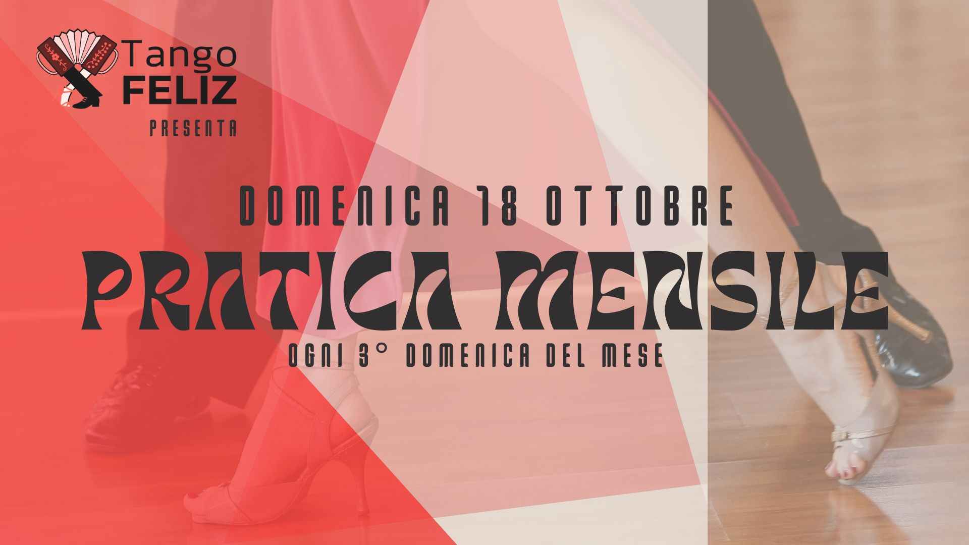 La pratica mensile con workshop da Tango Feliz