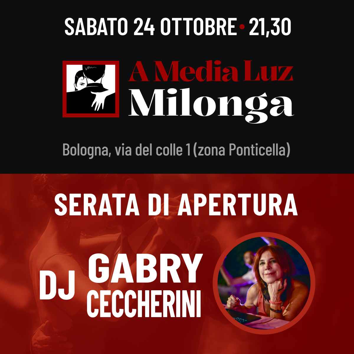 Milonga A media luz - Serata di apertura - in consolle Gabry Ceccherini