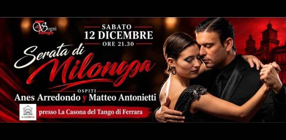 Milonga, Stage e show con Añes Arredondo y Matteo Antonietti - Tdj Miki Andreoni!