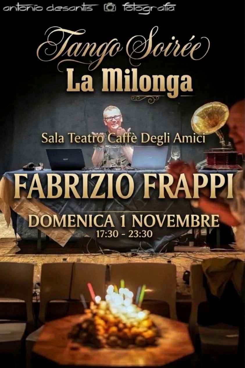 La Milonga Al Caffè Degli Amici Tdj Fabrizio Frappi