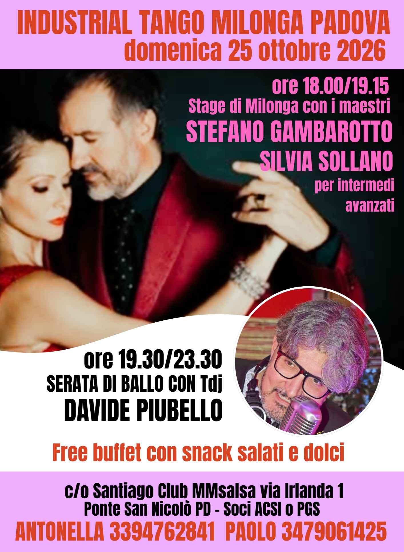 Industrial Tango,: stage di Milonga con Stefano Gambarotto e Silvia Sollano; Tdj Davide Piubello