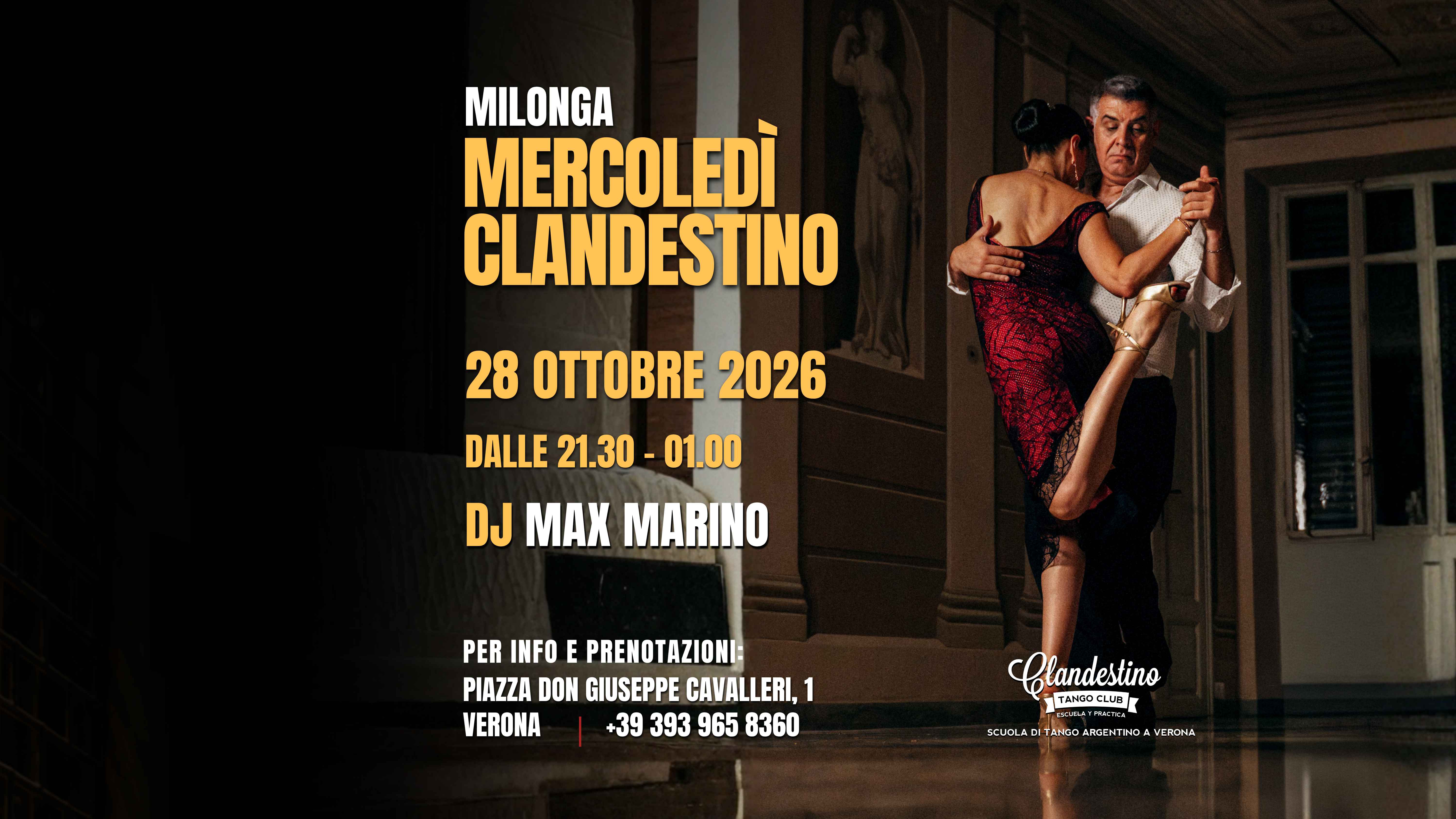 Milonga Clandestino Tango Club Verona - Dj Max Marino