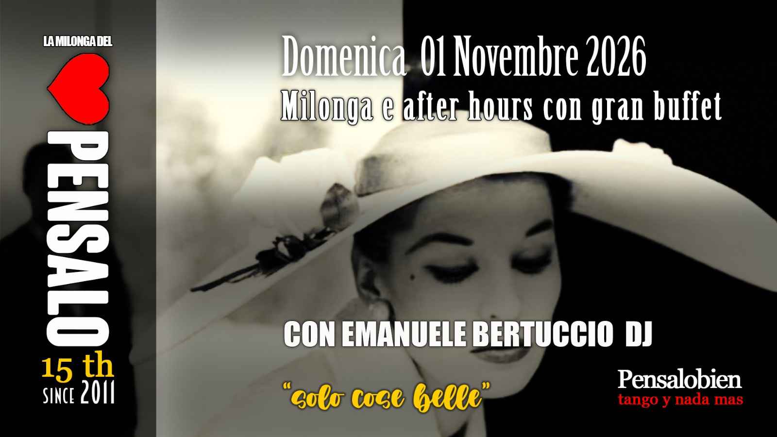 Domenica 1 Novembre Milonga dalle 18:00! Pensalo con cena a buffet