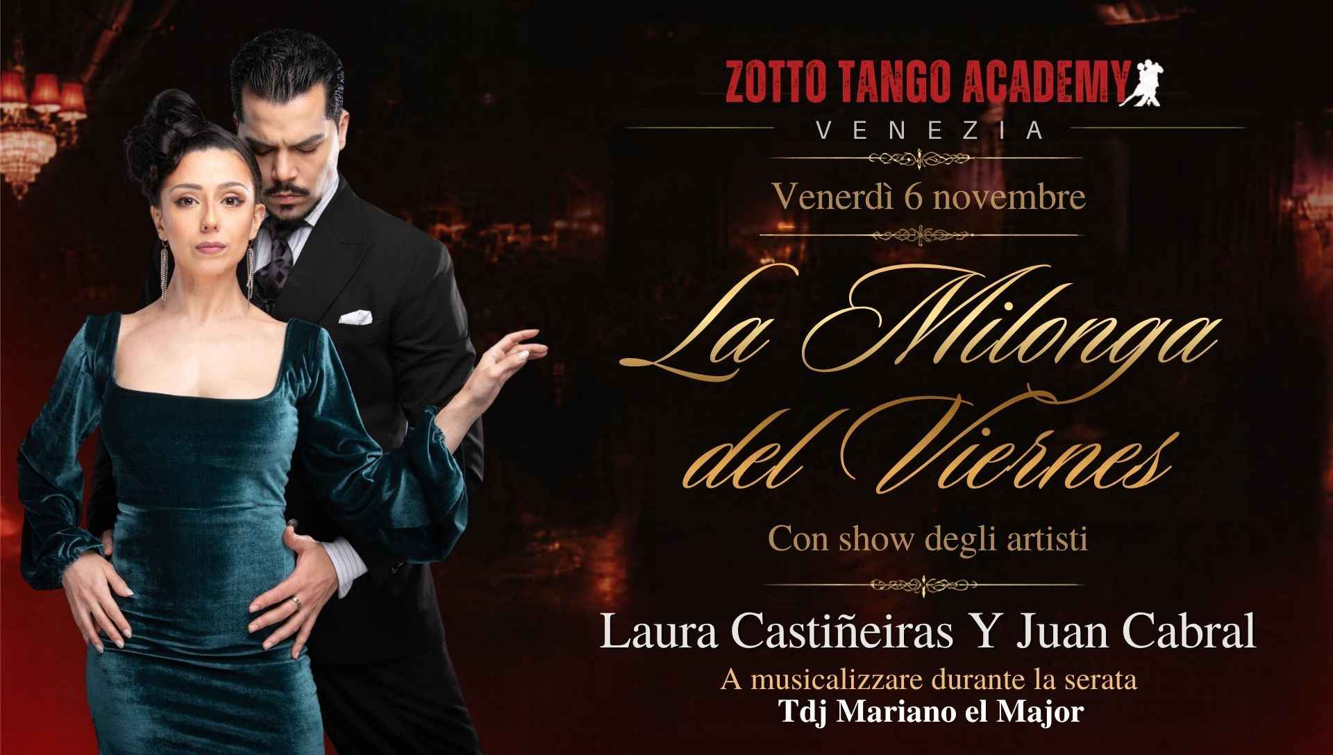 La Milonga del Viernes - Show Laura Castineiras y Juan Cabral