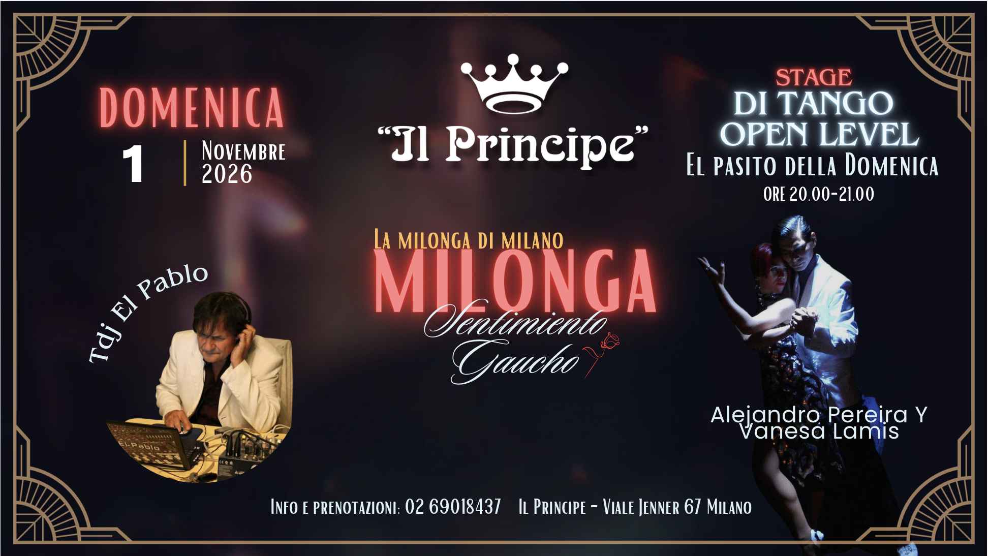 Il Principe - Milonga Sentimiento Gaucho - Stage Pereira & Lamis - Tdj El Pablo